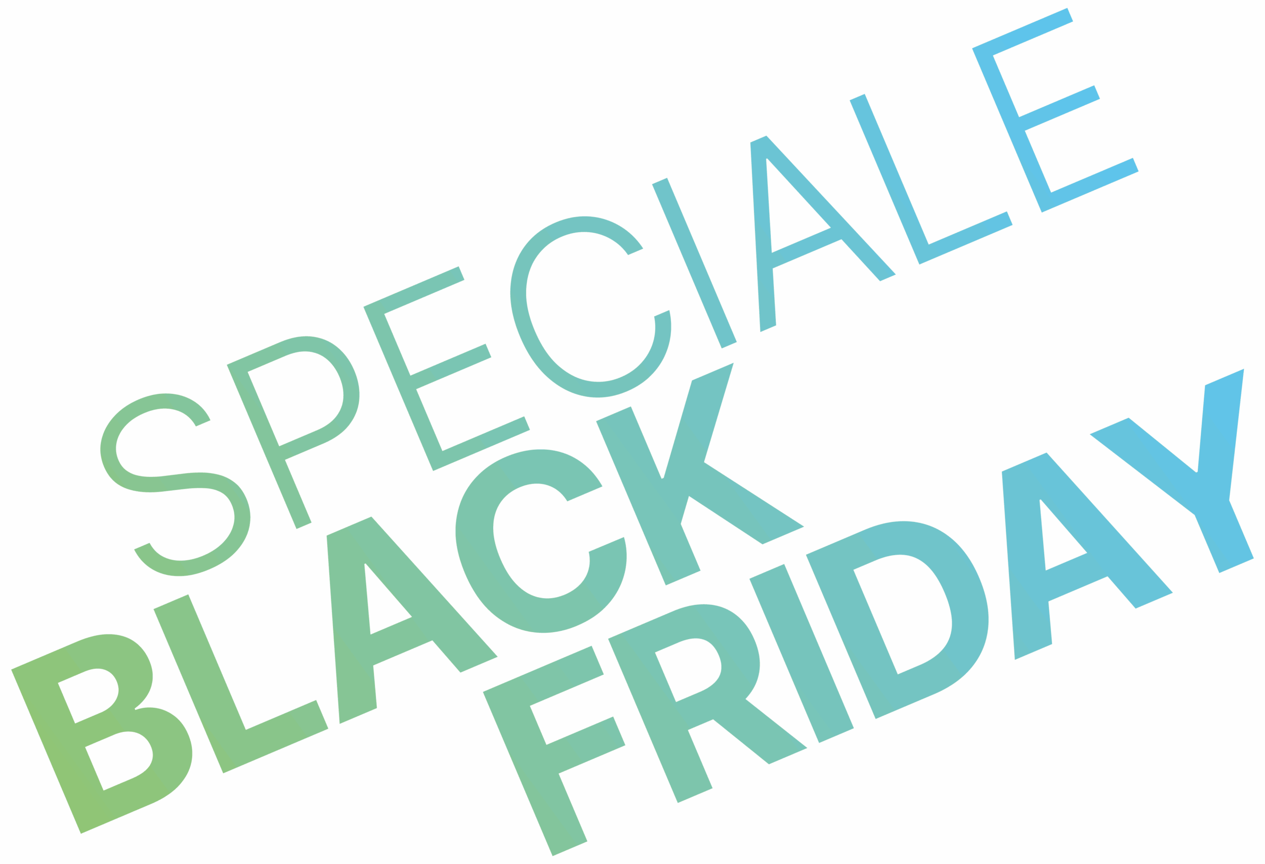 Speciale black friday Speciale black friday